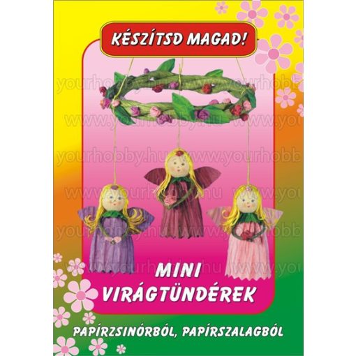 Papírszalag figura Mini virágtündérek