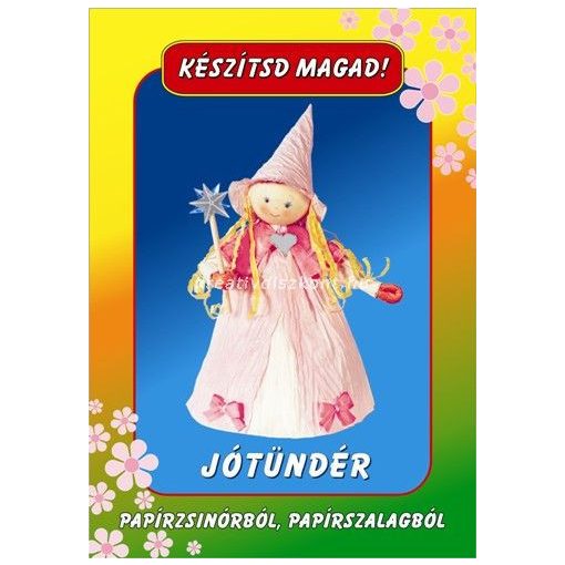 Papírszalag figura Jótündér