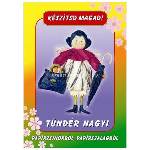 Papírszalag figura Tündér nagyi