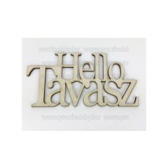   Fa natúr "Hello Tavasz" felirat koszorúra 7*14cm 5954